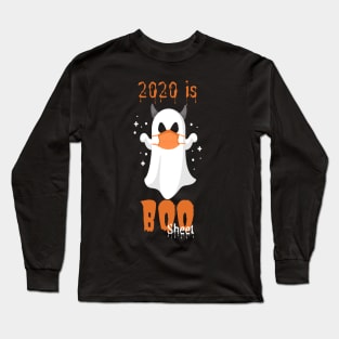 2020 Is Boo Sheet Halloween funny ghost wearing mask #2 Long Sleeve T-Shirt